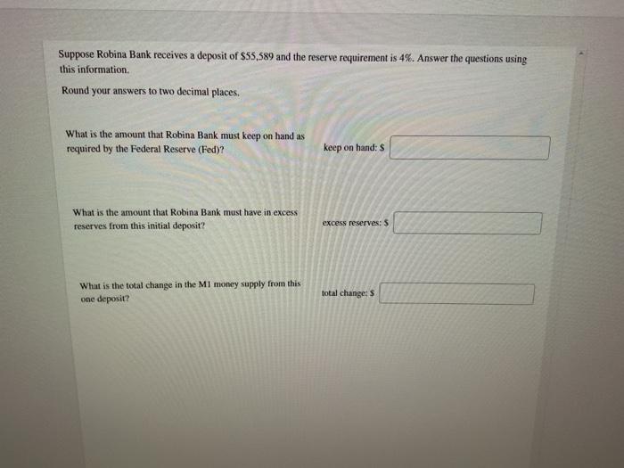 Suppose robina bank receives a deposit
